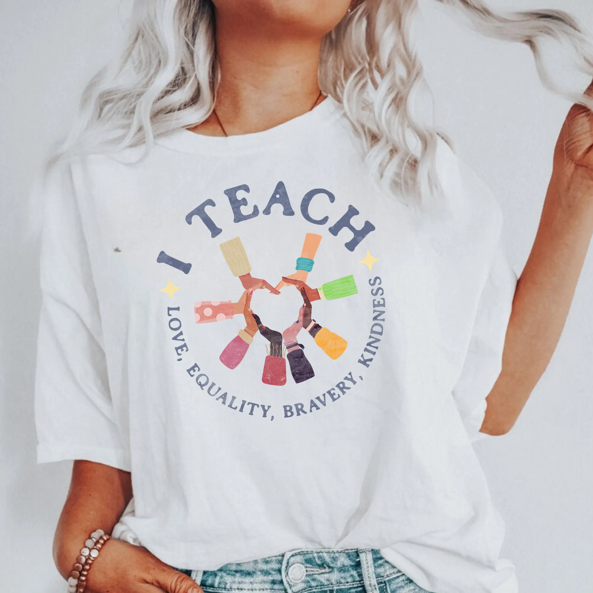 I Teach Love, Equality, Bravery, Kindness Shirt | Teacher Shirt