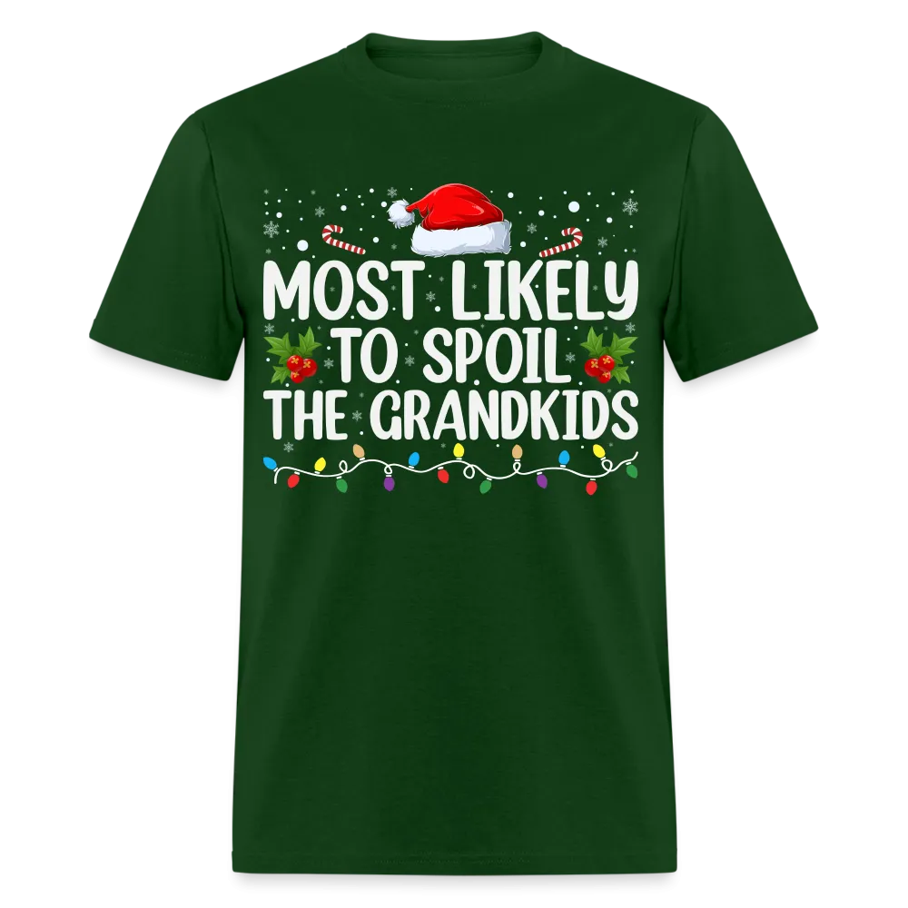 Most Likely to Spoil the Grandkids T-Shirt (Christmas)